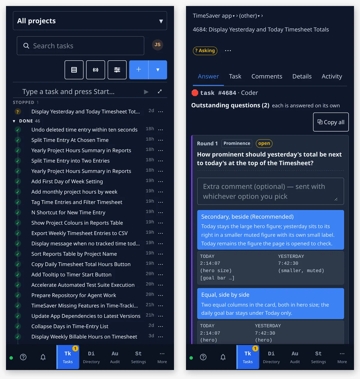 The console on a phone: the task board with one task stopped on a question and the finished ones under it, and beside it that task’s question open, its options listed with the recommended one first.